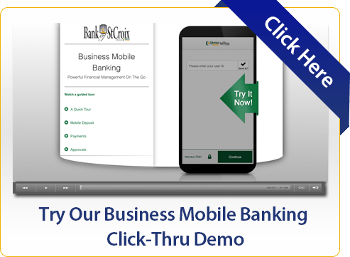 Try Our Business Mobile Banking Click-Thru Demo