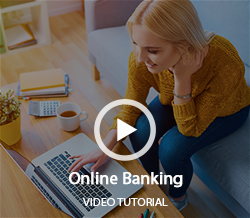 Watch Our Online Banking Video