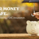 White piggy bank with an umbrella over the top to represent your money being safe with a FDIC insured bank like United Fidelity Bank.